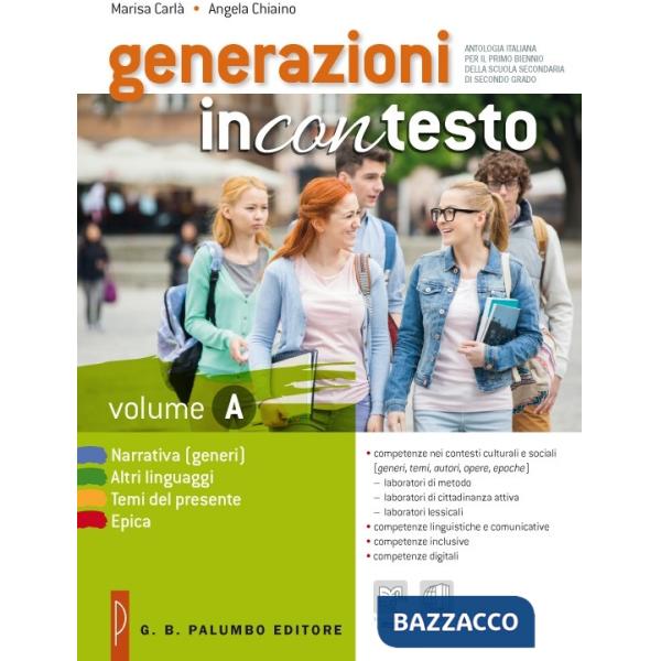 GENERAZIONI INCONTESTO VOL. A