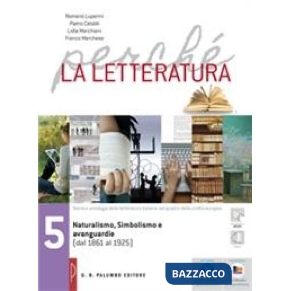 PERCHE LA LETTERATURA ED. ROSSA VOL. 5 SENZA NEL LABORATORIO DI PROME
