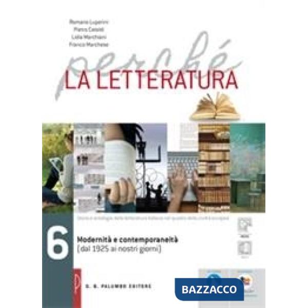 PERCHE LA LETTERATURA ED. ROSSA VOL. 6 SENZA NEL LABORATORIO DI PROME