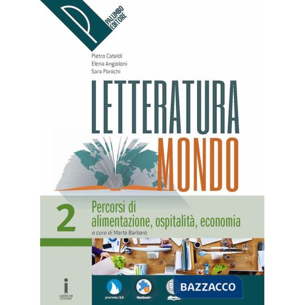 LETTERATURAMONDO 2 - PERCORSI ED. AZZURRA