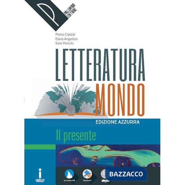 LETTERATURAMONDO - IL PRESENTE ED. AZZURRA