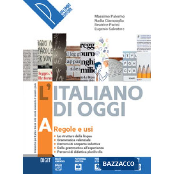L'ITALIANO DI OGGI VOL. A + C