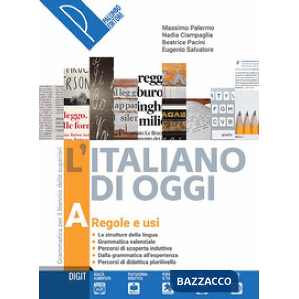 L'ITALIANO DI OGGI VOL. A + B