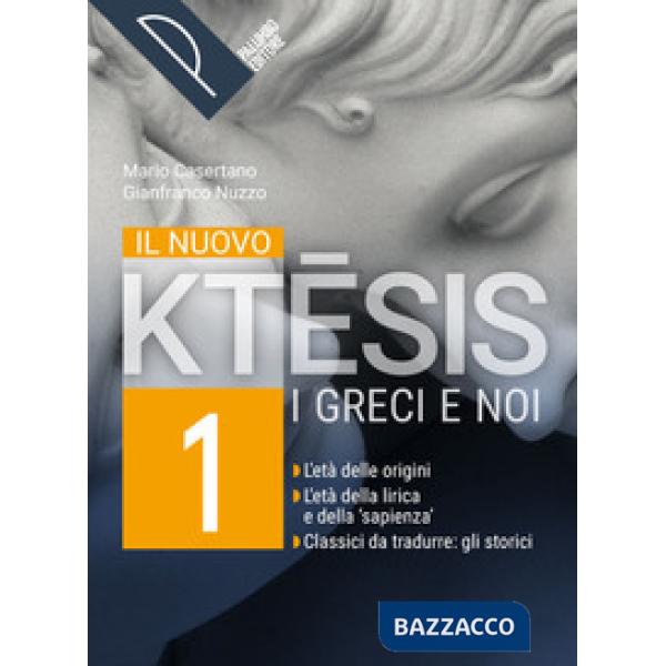 NUOVO KTESIS (IL) VOL. 1 + TRA IERI E OGGI