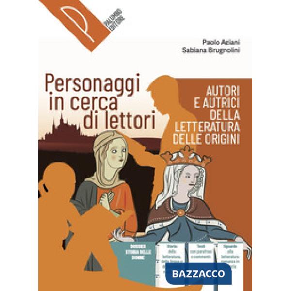 PERSONAGGI IN CERCA DI LETTORI ORIGINI