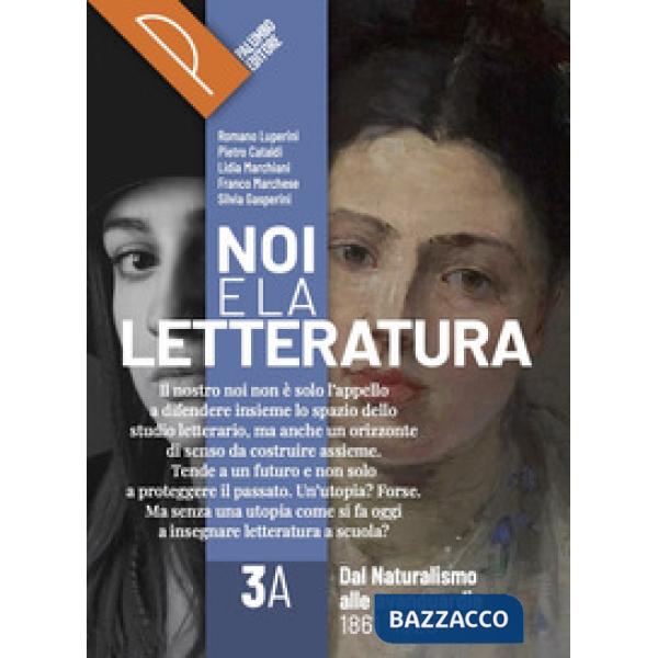 NOI E LA LETTERATURA 3A