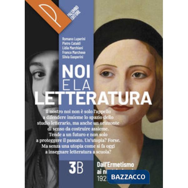 NOI E LA LETTERATURA 3B