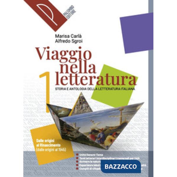 VIAGGIO NELLA LETTERATURA VOL.1 + ANT. DELLA COMMEDIA + PERC. DID. DIG