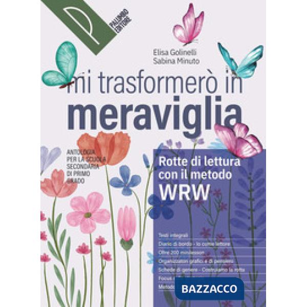 MI TRASFORMERO IN MERAVIGLIA ANT. VOL. UNICO I