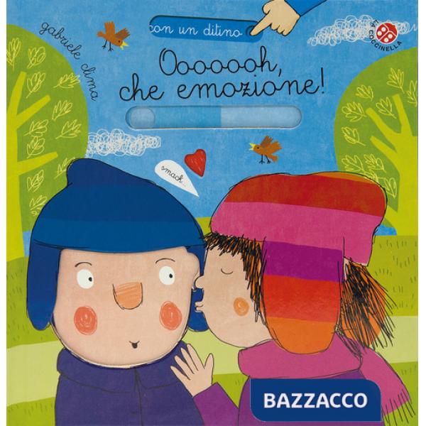 Oooooooh, che emozione! Ediz. a colori