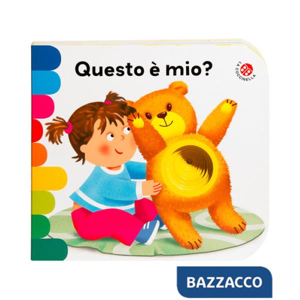 Questo è mio? Ediz. a colori