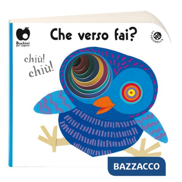 Che verso fai? Ediz. a colori