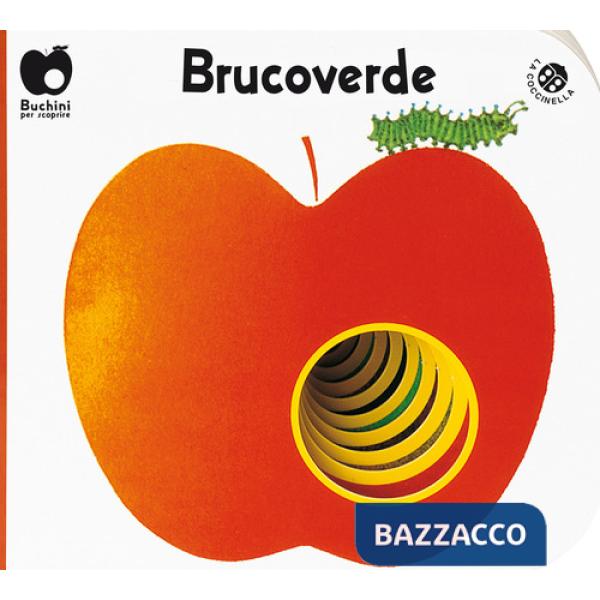 Brucoverde. Ediz. a colori