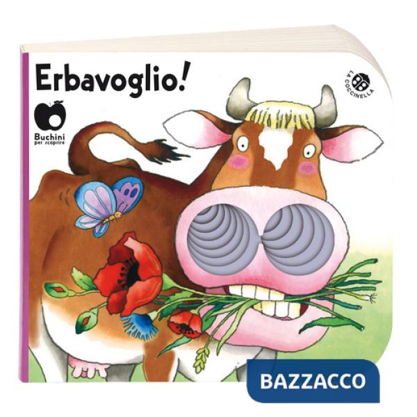 Erba voglio! Ediz. a colori