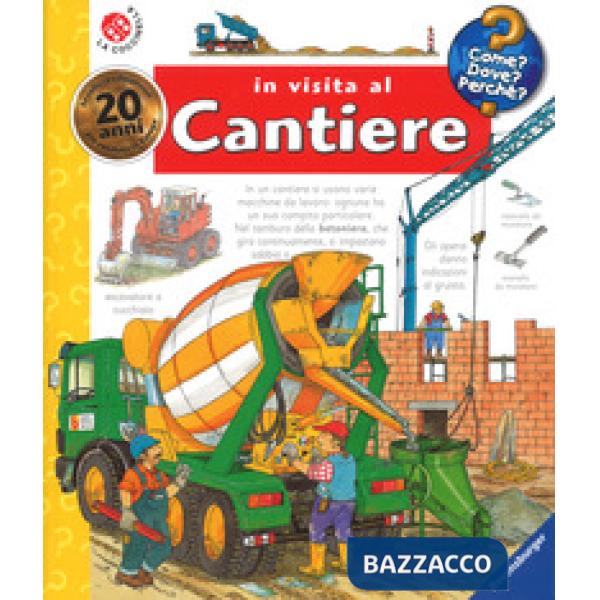 In visita al cantiere. Ediz. a spirale