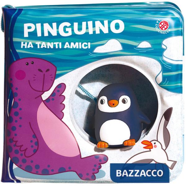 Pinguino ha tanti amici. Ediz. a colori