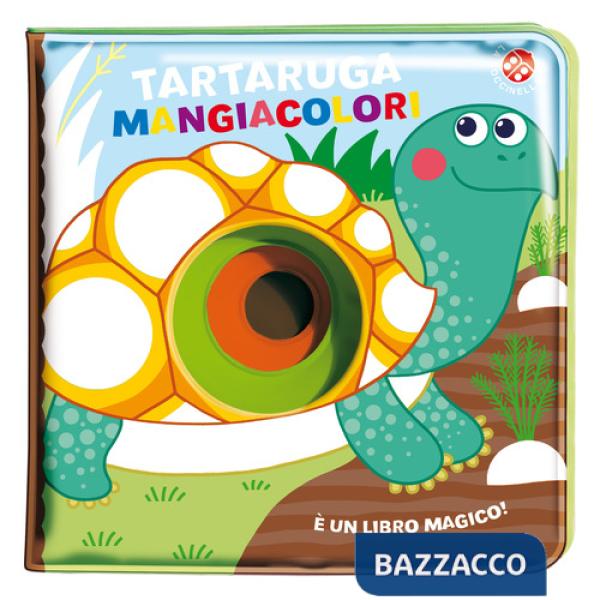 Tartaruga mangiacolori. Ediz. a colori