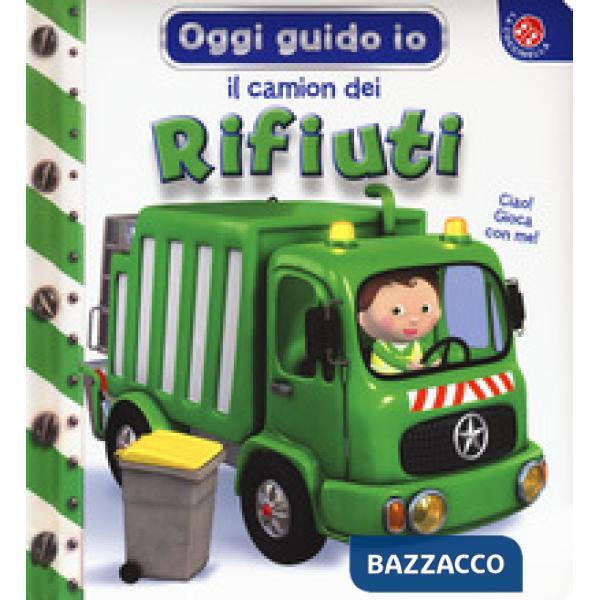 Camion. Oggi guido io. Ediz. a colori (Il)