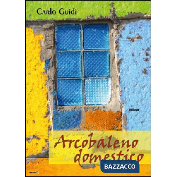 Arcobaleno domestico