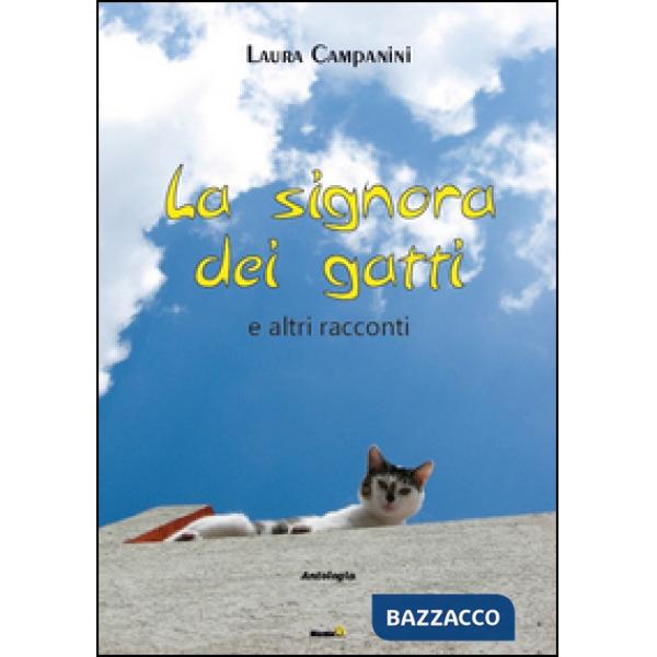 Signora dei gatti (e altri racconti) (La)