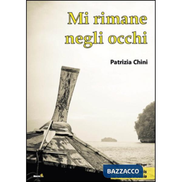 Mi rimane negli occhi