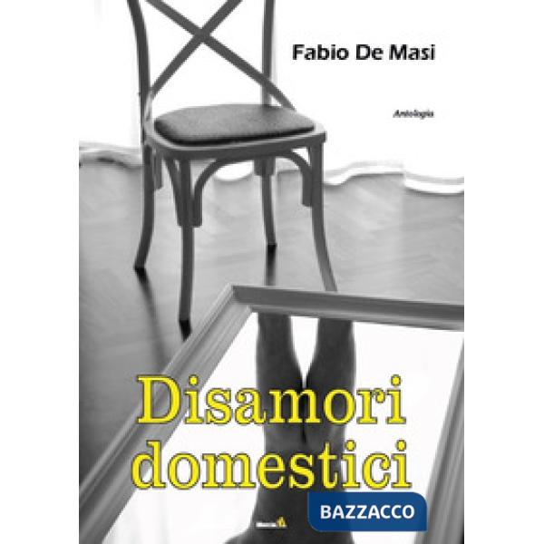 Disamori domestici