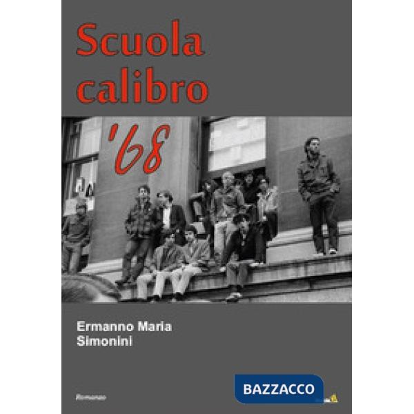 Scuola calibro '68