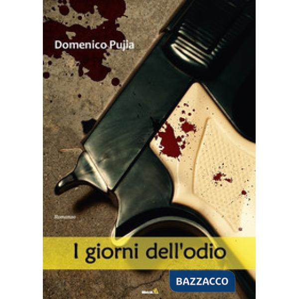 Giorni dell'odio (I)