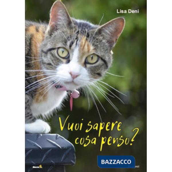 Vuoi sapere cosa penso?