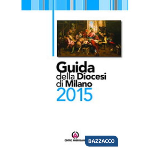 Guida della diocesi di Milano 2015