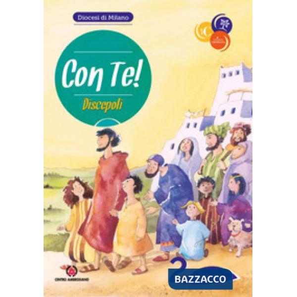 Con te!. Vol. 2: Discepoli. Sussidio