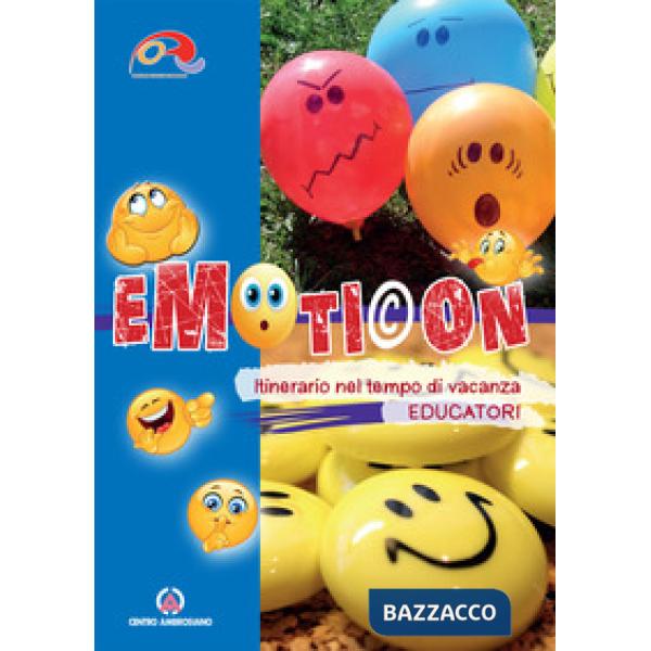Emoticon educatori. Itinerario nel tempo di vacanza