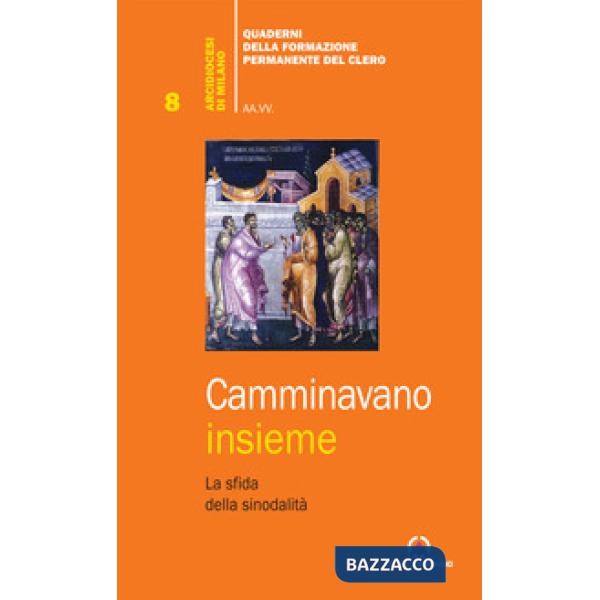 Camminavamo insieme. La sfida della sinodalità