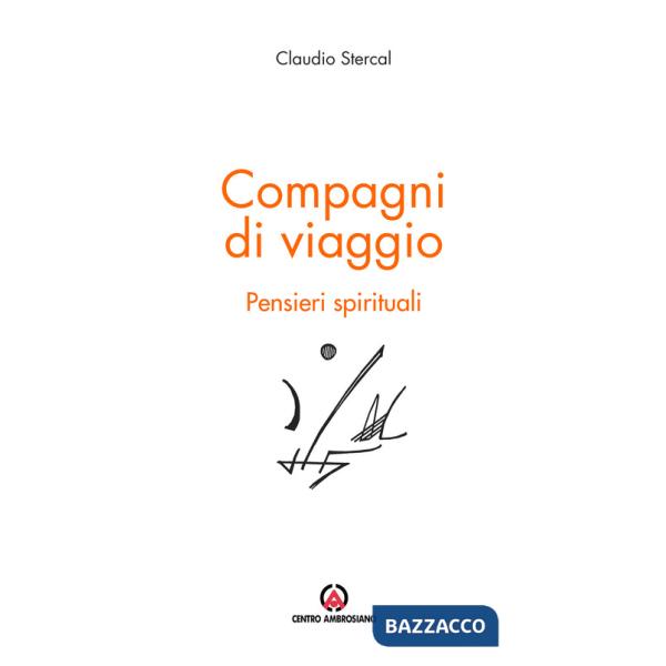 Compagni di viaggio. Pensieri spirituali