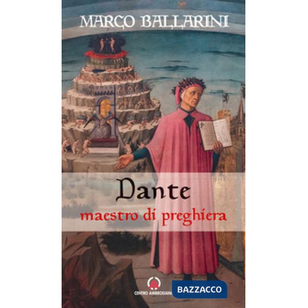 Dante maestro di preghiera