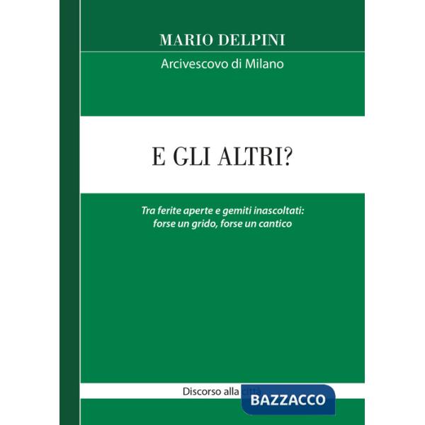 E gli altri? Tra ferite aperte e gemiti inascoltati: forse un grido, forse un cantico