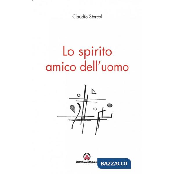 Spirito amico dell'uomo (Lo)