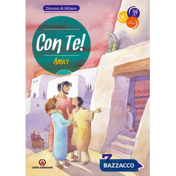 Con te!. Vol. 3: Amici. Sussidio