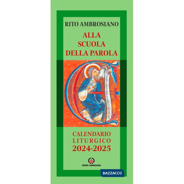 Alla scuola della Parola. Rito Ambrosiano. Calendario liturgico 2024-2025