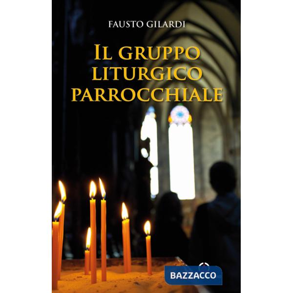 Gruppo liturgico parrocchiale (Il)