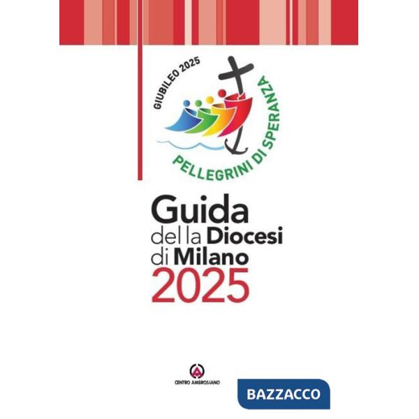 Guida della diocesi di Milano 2025