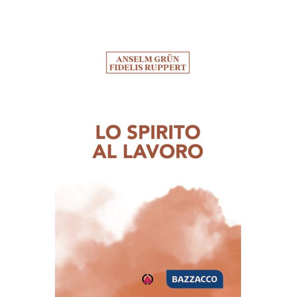 Spirito al lavoro (Lo)