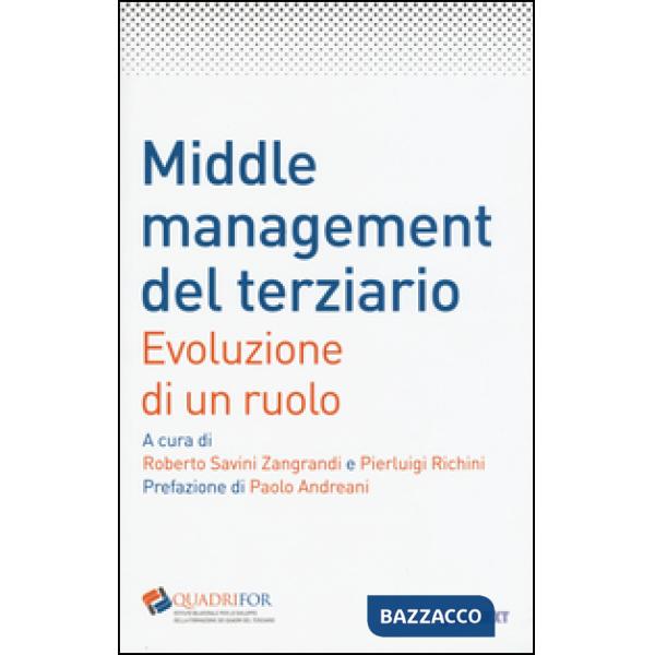 Middle management del terziario. Evoluzione di un ruolo