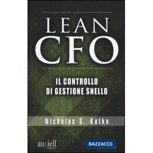 Lean CFO. Il controllo di gestione snello (The)