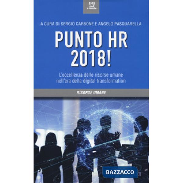 Punto HR 2018! L'eccellenza delle risorse umane nell'era della digital transformation