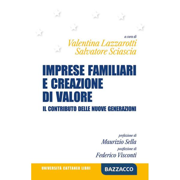 Imprese familiari e creazione di valore. Il contributo delle nuove generazioni