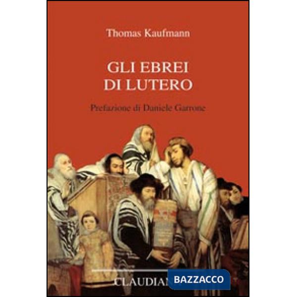 Ebrei di Lutero (Gli)