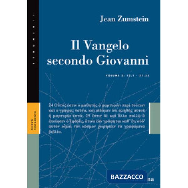 Vangelo secondo Giovanni (Il). Vol. 2