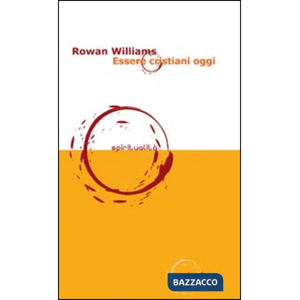 Essere cristiani oggi