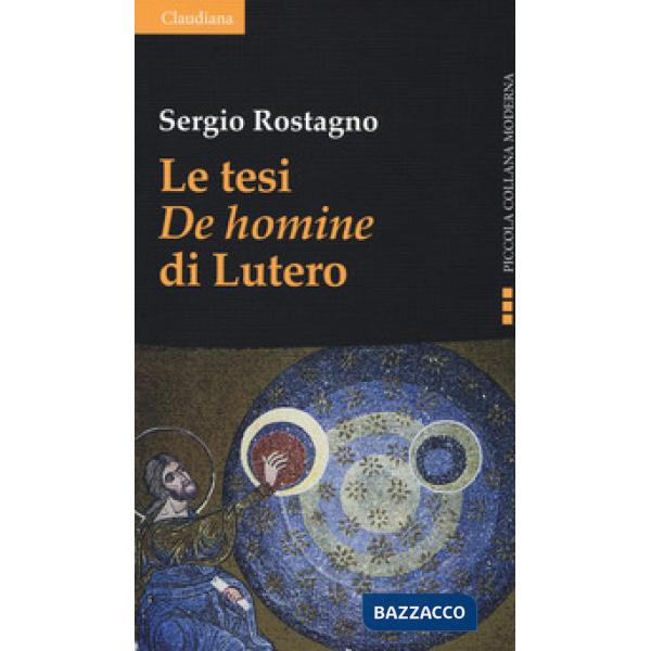 Tesi «De homine» di Lutero (Le)